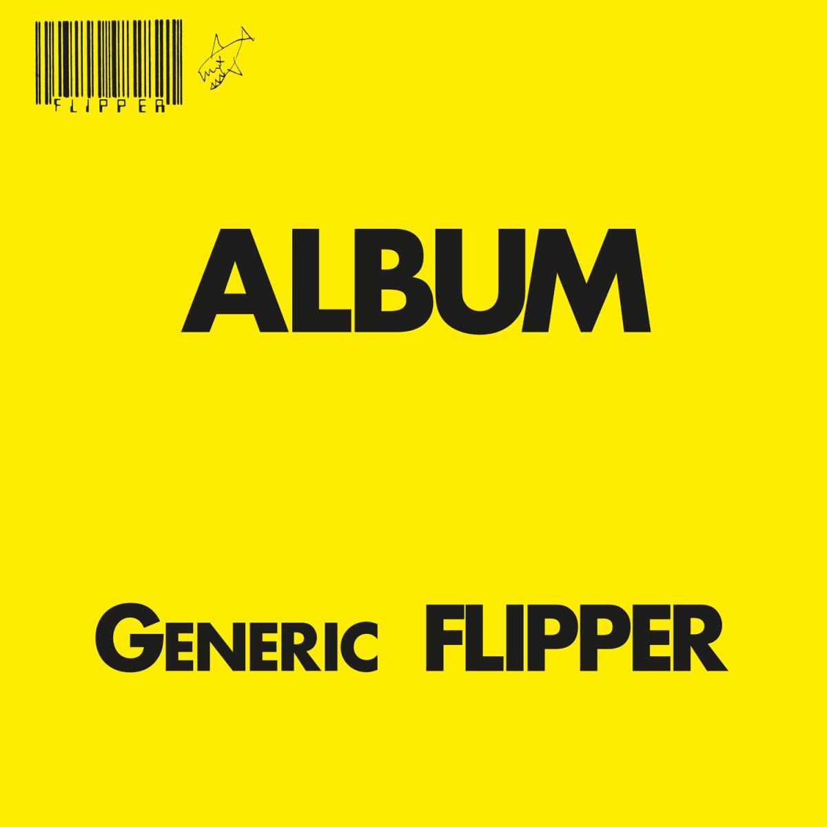 FLIPPER – GENERIC FLIPPER : YELLOW VINYL (2026) – LP