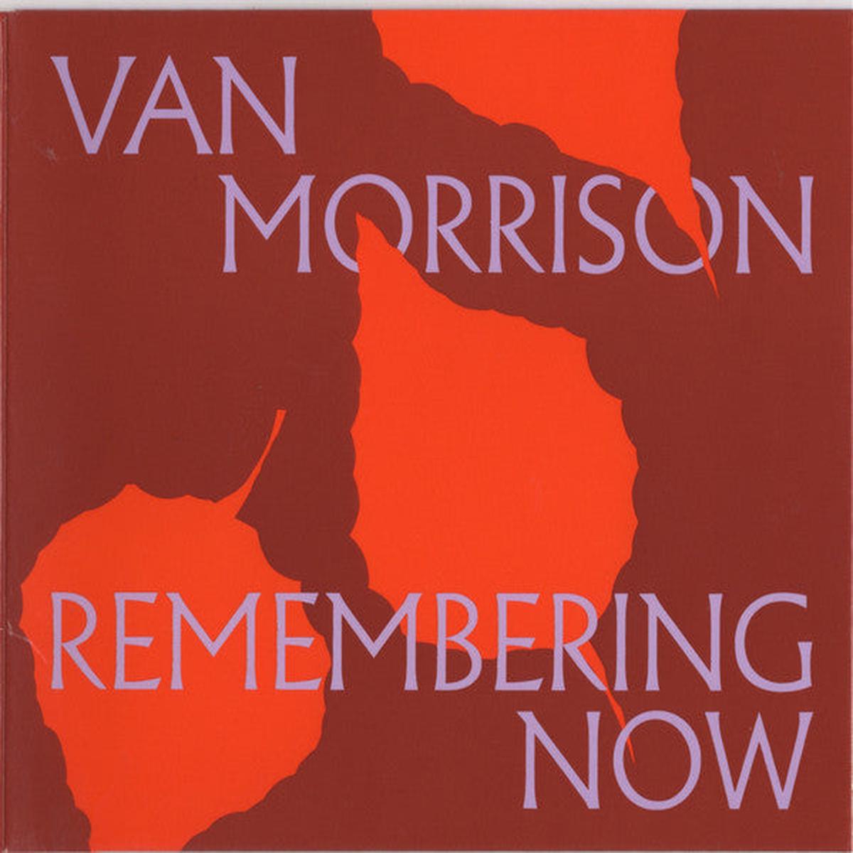 MORRISON, VAN – REMEMBERING NOW – CD