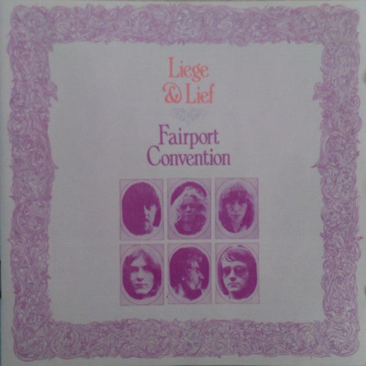FAIRPORT CONVENTION – LIEGE & LIEF + 2 : REMASTERED – CD