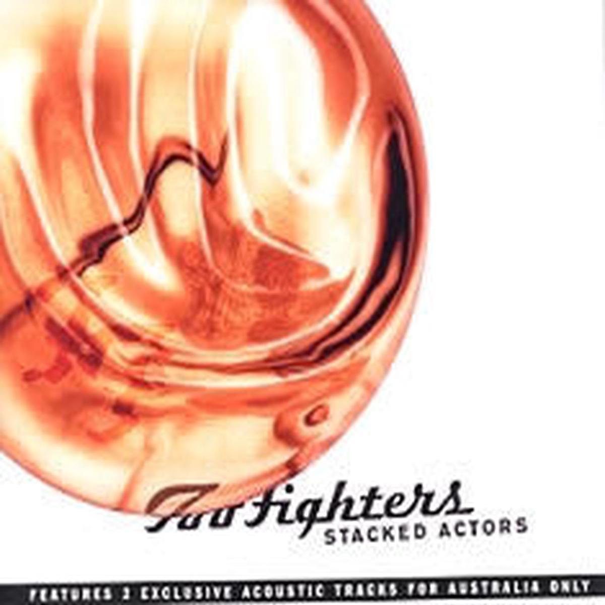 FOO FIGHTERS – STACKED ACTORS (AUSTRALIAN 3 TRACK) – CD5