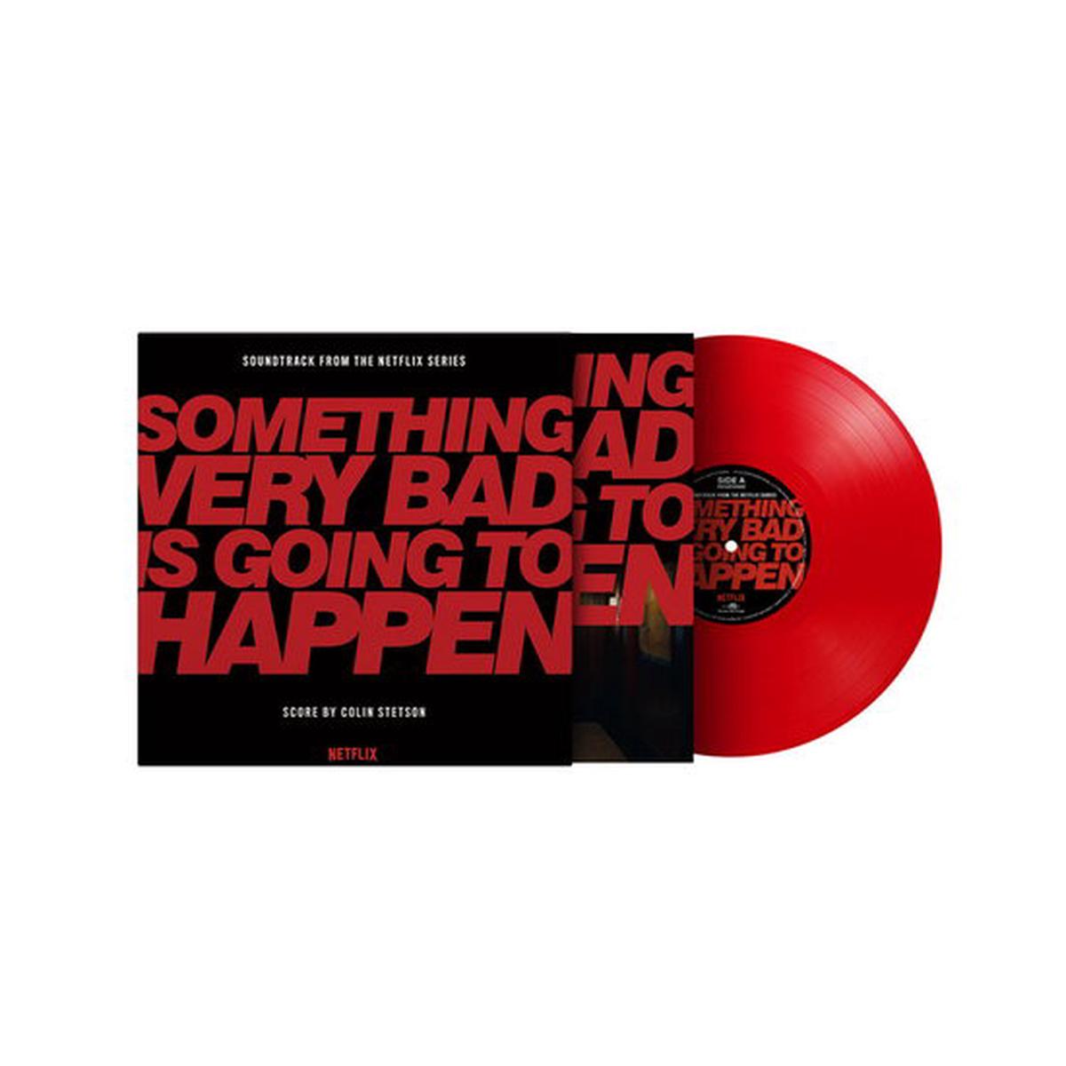 SOMETHING VERY BAD IS GOING TO HAPPEN – SOUNDTRACK : RED 180-GRAM VINYL – LP