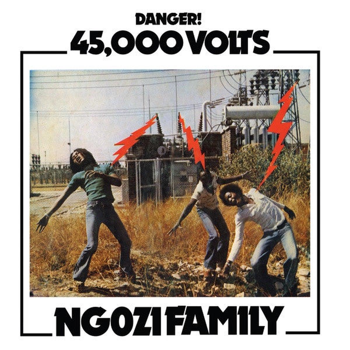 NGOZI FAMILY – 45,000 VOLTS – LP
