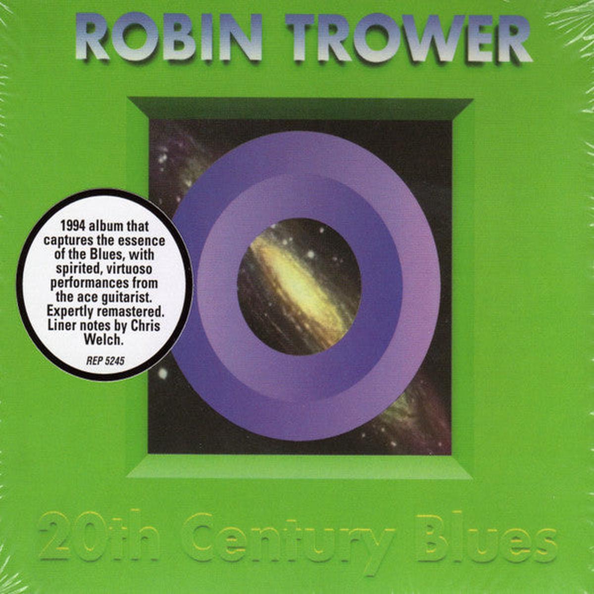 TROWER, ROBIN – 20TH CENTURY BLUES – CD