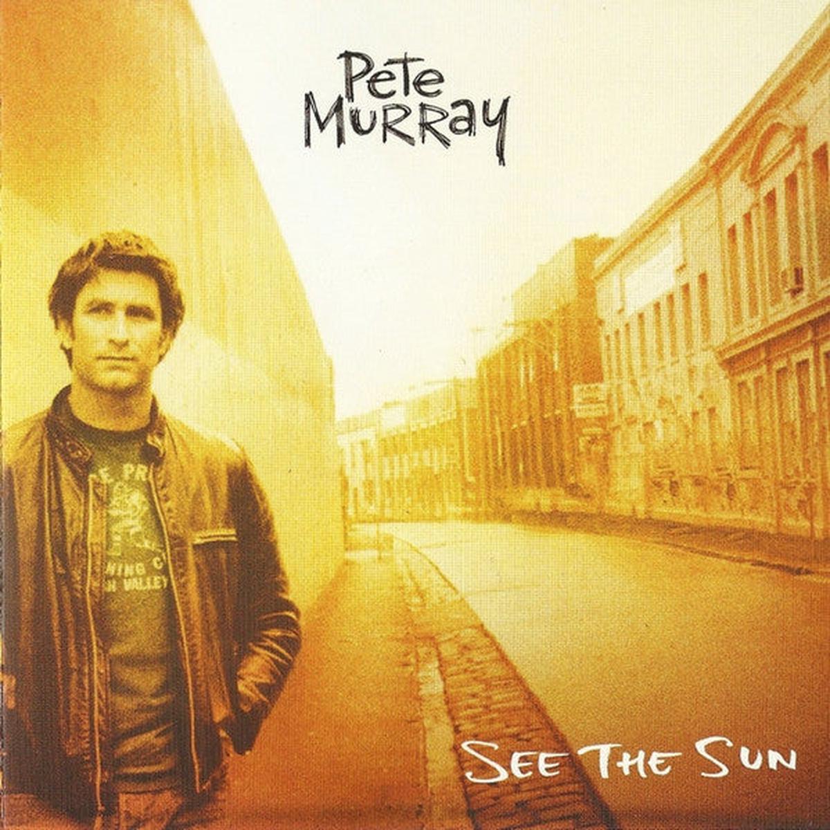 MURRAY, PETE – SEE THE SUN (STANDARD EDITION) – CD