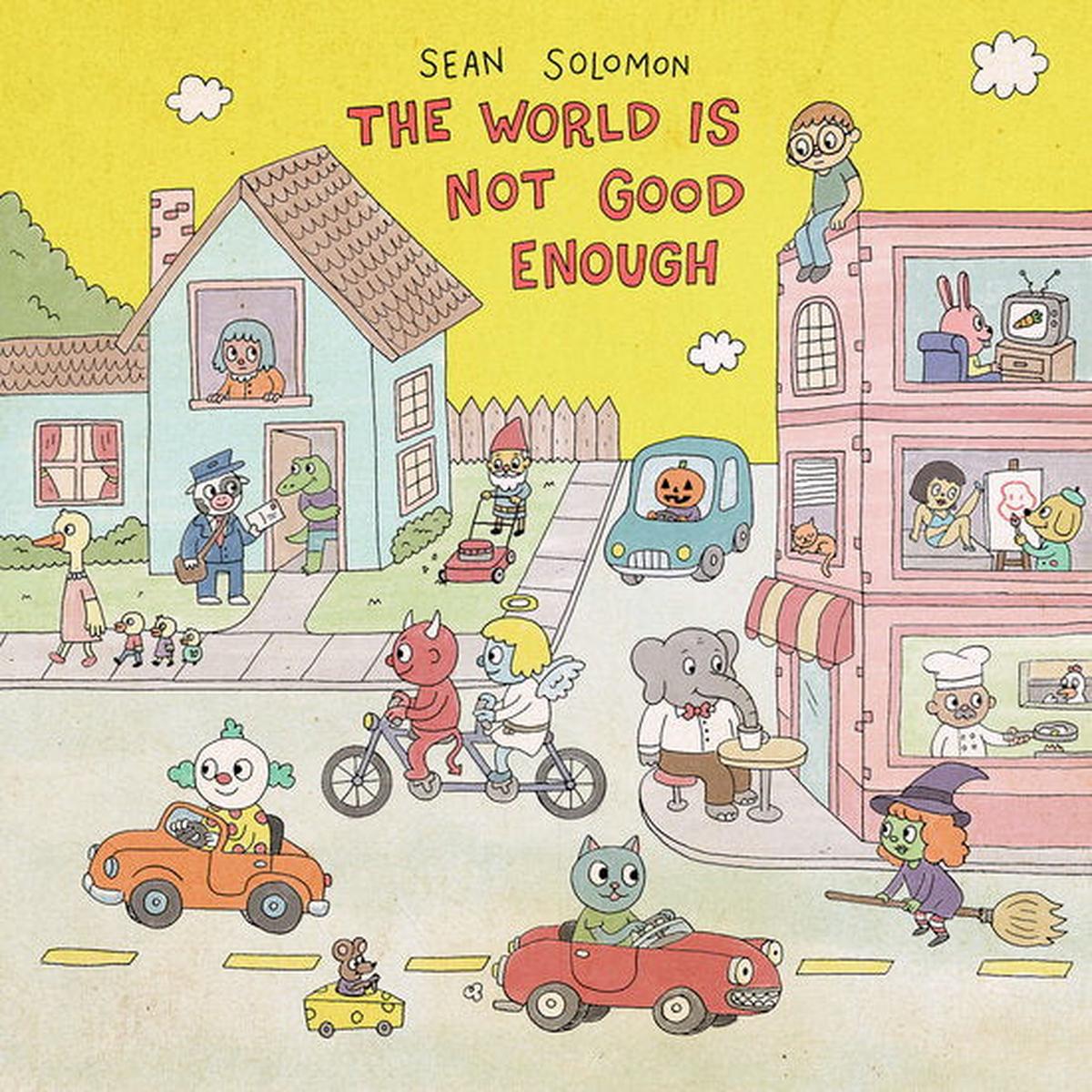 SOLOMON, SEAN – WORLD IS NOT GOOD ENOUGH : LEMON – LP