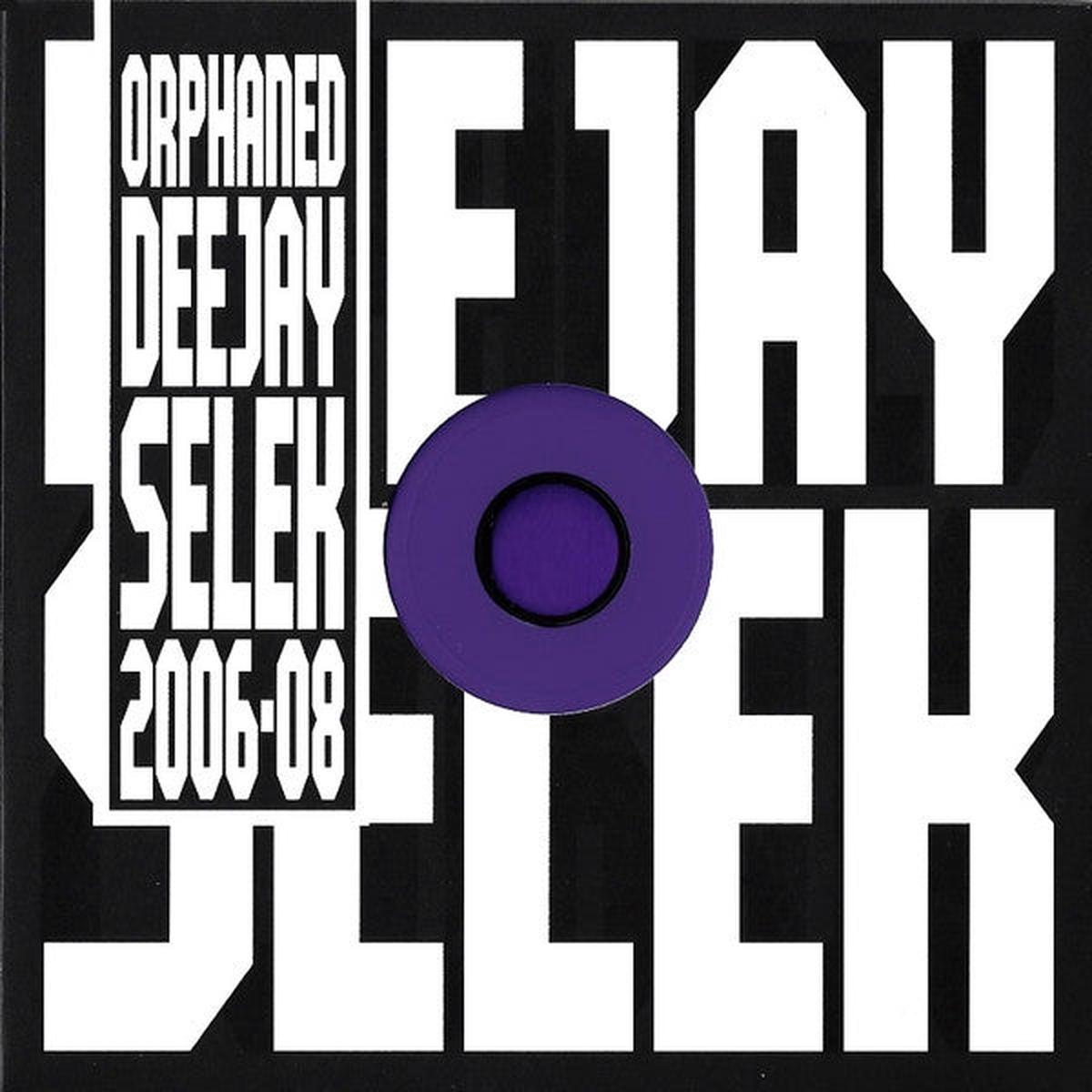AFX – ORPHANED DEEJAY SELEK : 2006 – 2008 – CD