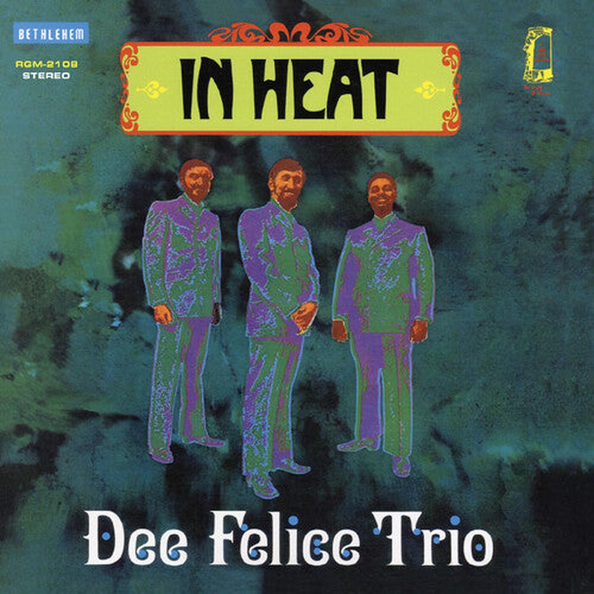 DEE FELICE TRIO – IN HEAT : REMASTERED – LP