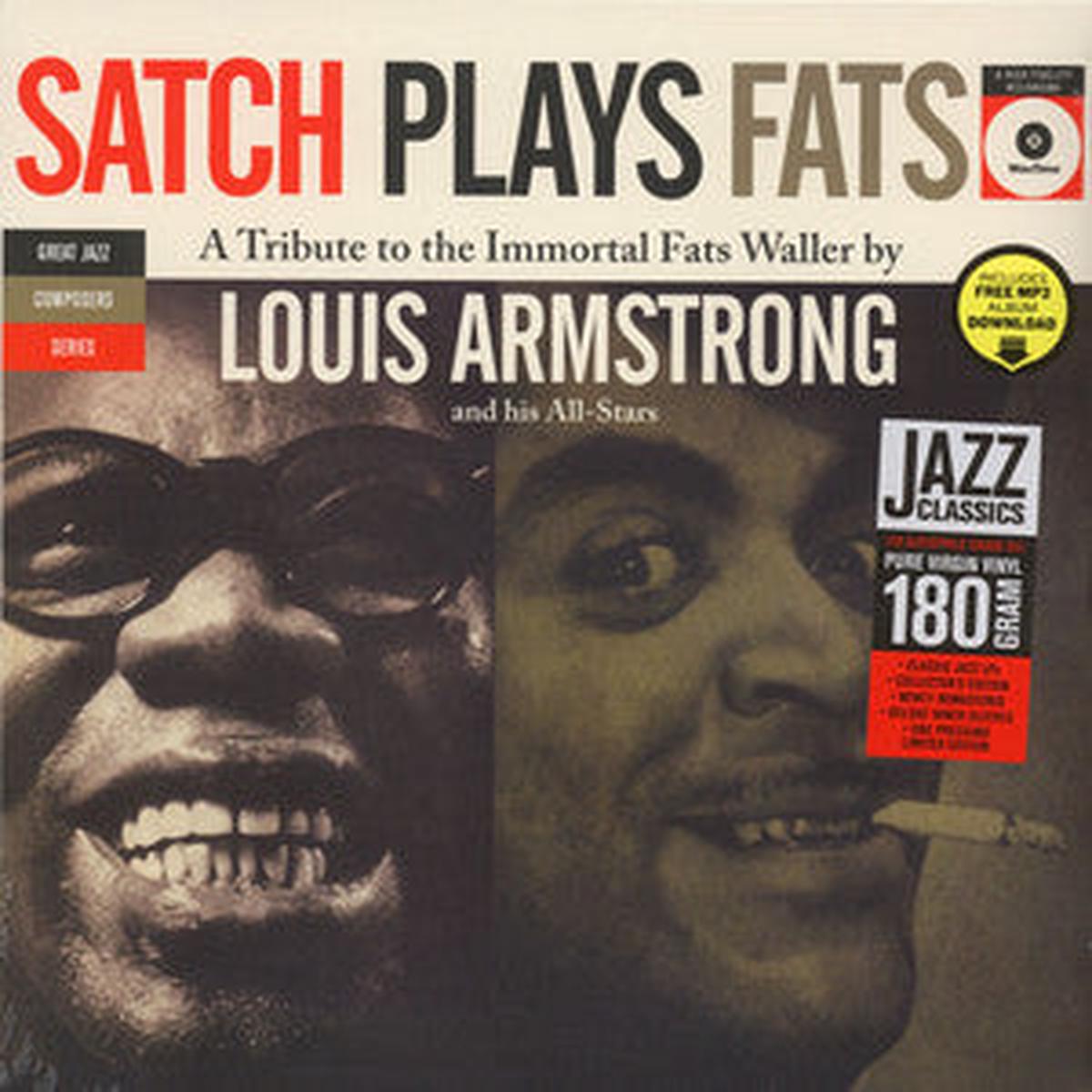 ARMSTRONG, LOUIS – SATCH PLAYS FATS + 3 : 180 GRAM VINYL – LP