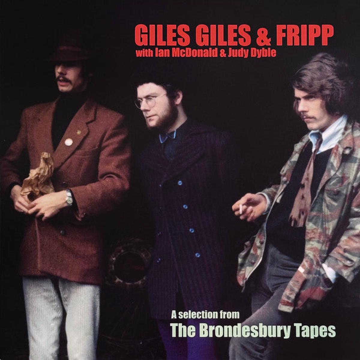 GILES GILES & FRIPP – SELECTION FROM THE BRONDESBURY TAPES – LP