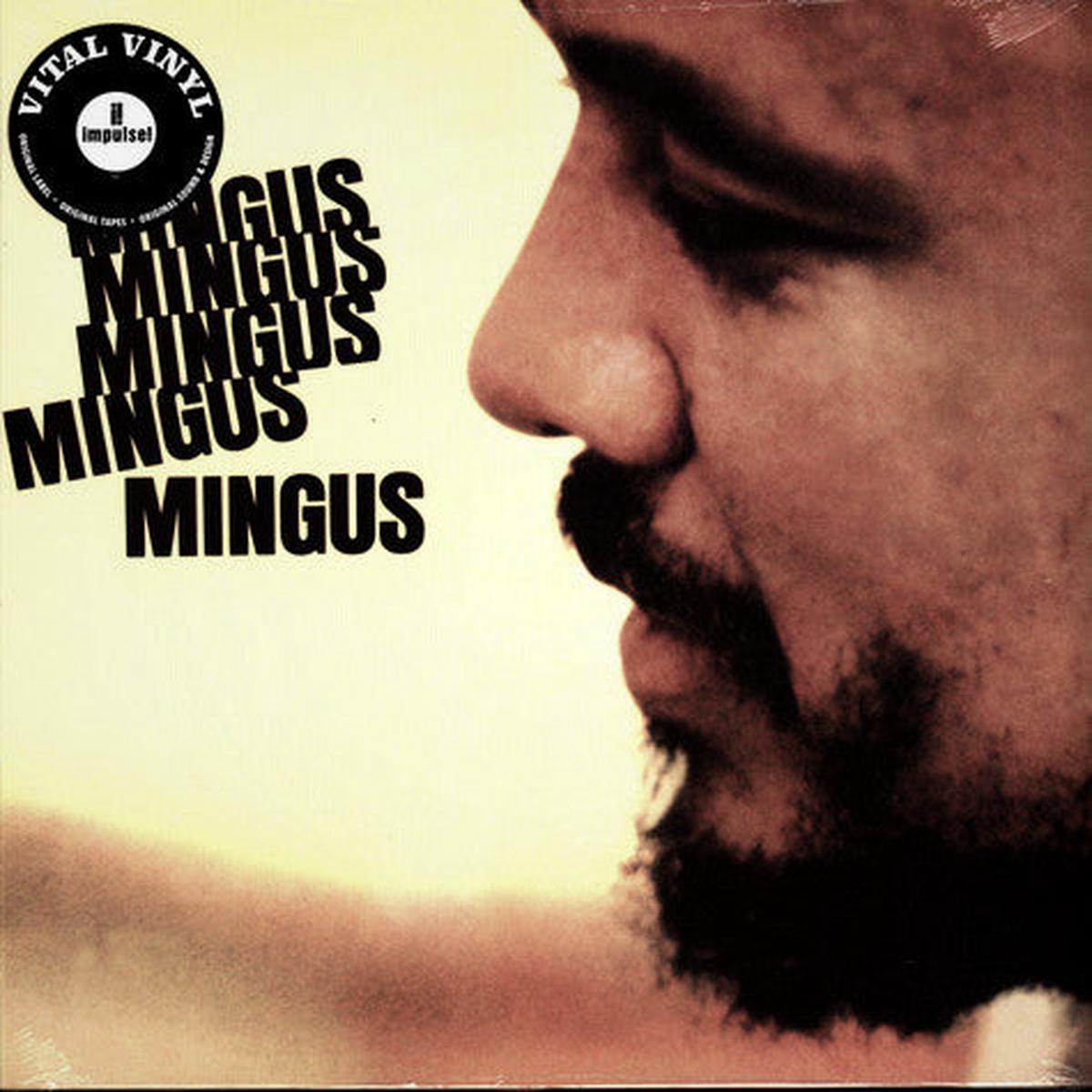 MINGUS, CHARLES – MINGUS MINGUS MINGUS MINGUS MINGUS: 180G – LP