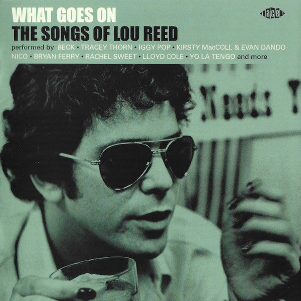 REED, LOU / VARIOUS – WHAT GOES ON : SONGS OF LOU REED – CD