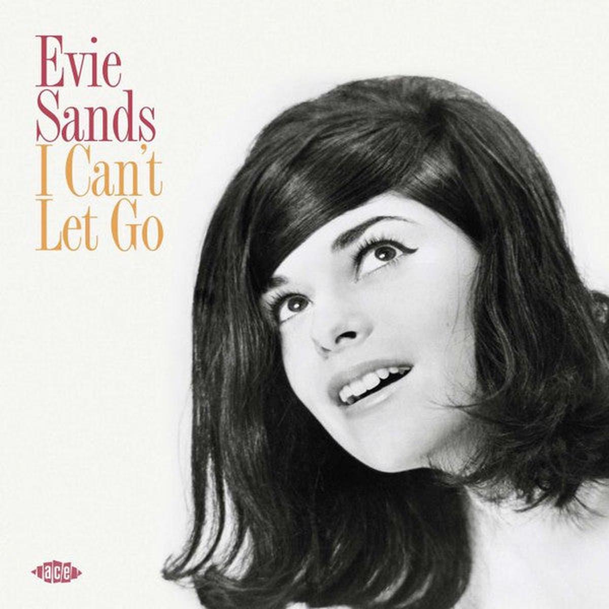 SANDS, EVIE – I CAN’T LET GO – CD