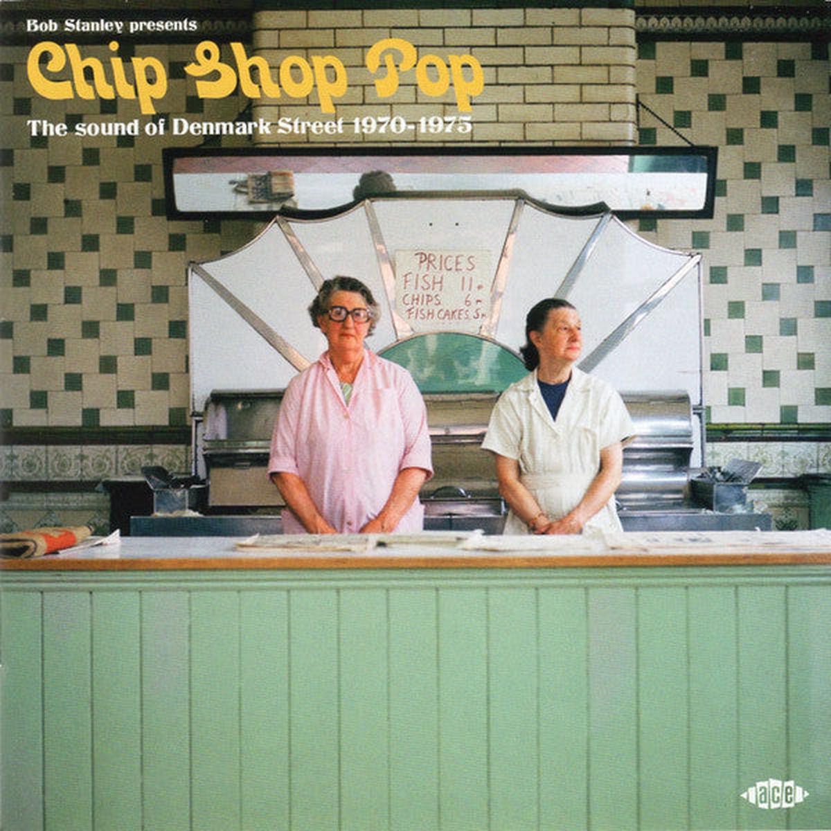 VARIOUS – CHIP SHOP POP : 1970 – 1975 – CD