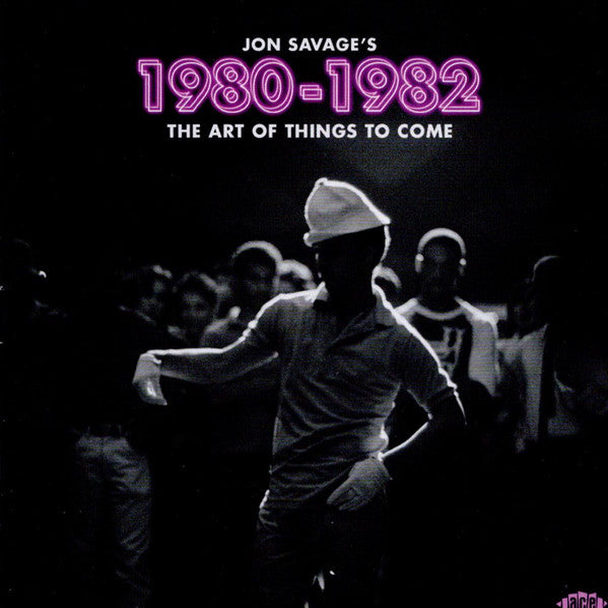 VARIOUS – JON SAVAGE’S 1980 – 1982 : 2CD SET – CD