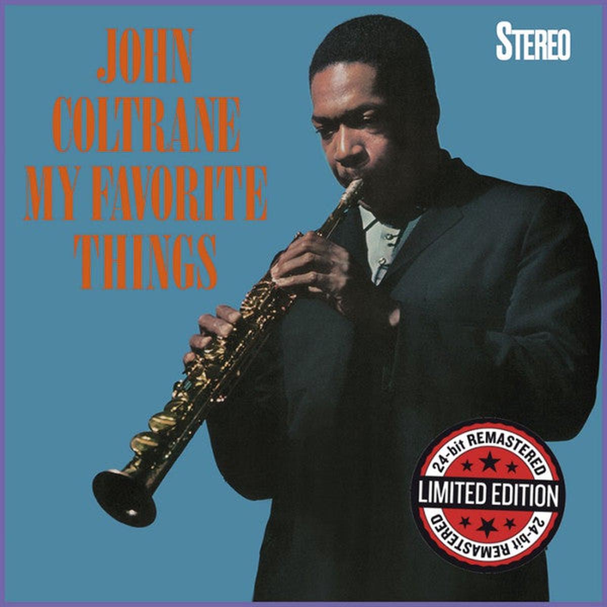 COLTRANE, JOHN – MY FAVORITE THINGS + 4 : HQ LP REPLICA – CD