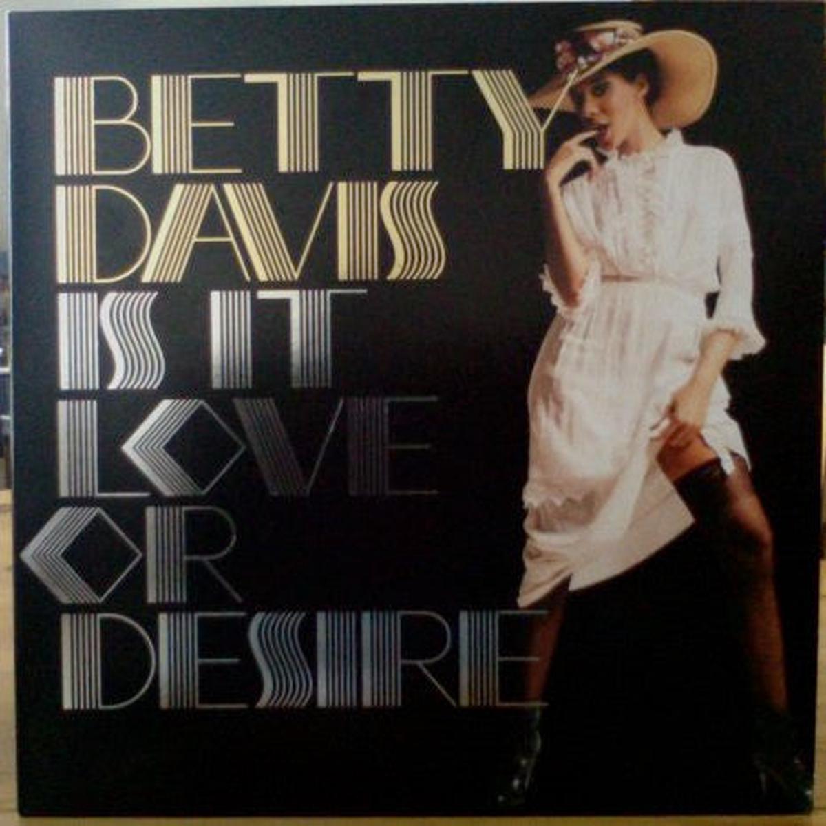 DAVIS, BETTY – IS IT LOVE OR DESIRE: 180 GRAM – LP