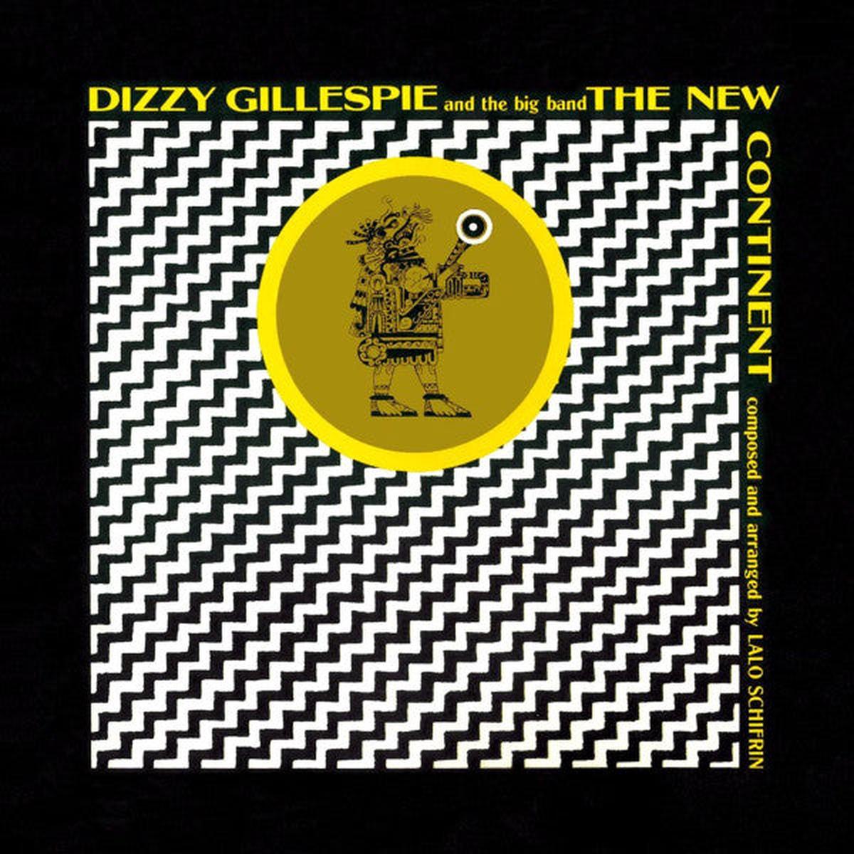 GILLESPIE, DIZZY – NEW CONTINENT  + 4 BONUS TRACKS – CD
