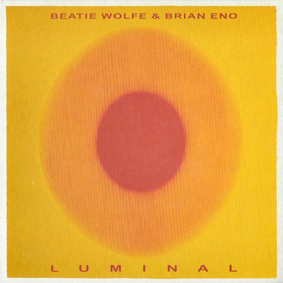 ENO, BRIAN / BEATIE WOLFE – LUMINAL – CD