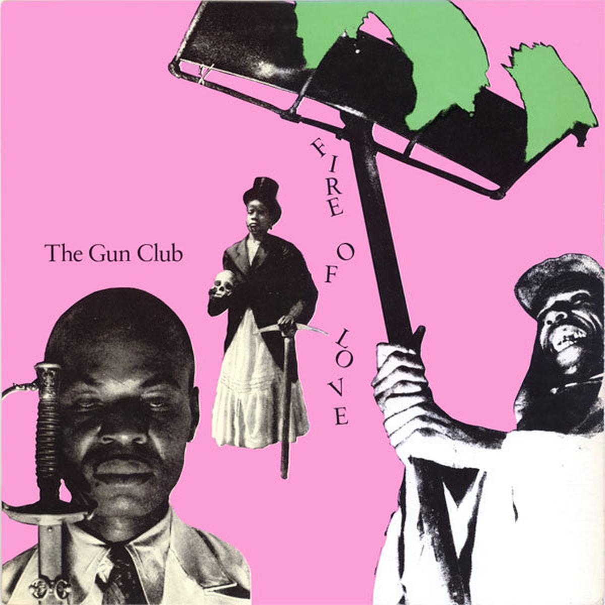 GUN CLUB – FIRE OF LOVE – LP