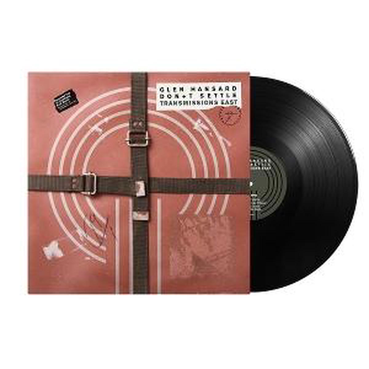 HANSARD, GLEN – DON’T SETTLE: VOL 1 – TRANSMISSIONS EAST – LP