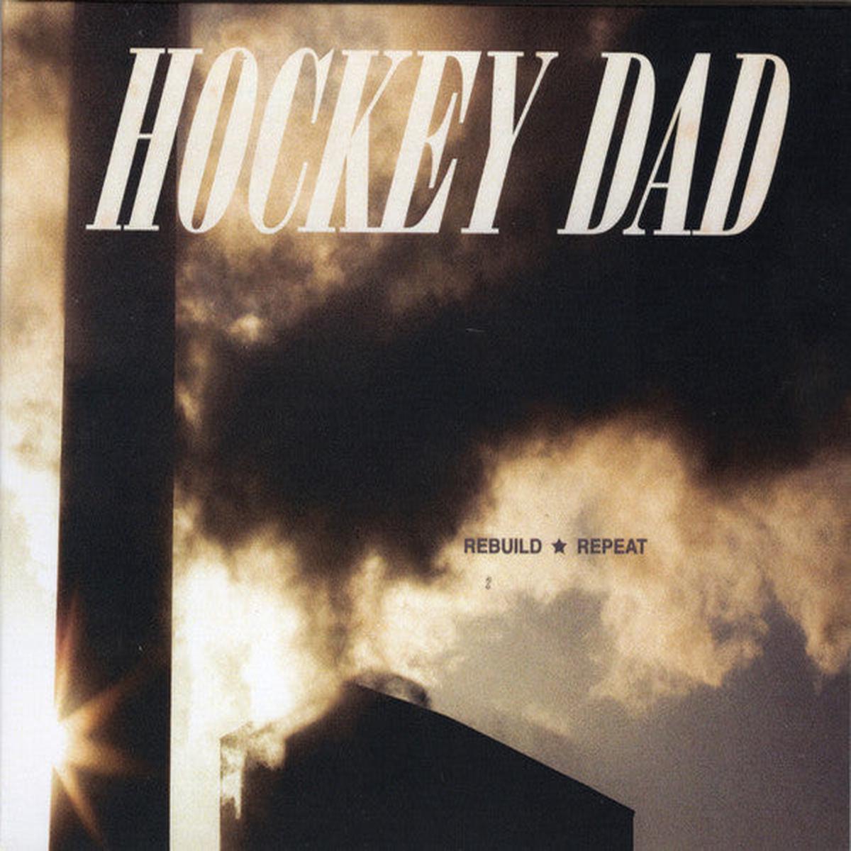 HOCKEY DAD – REBUILD / REPEAT – CD