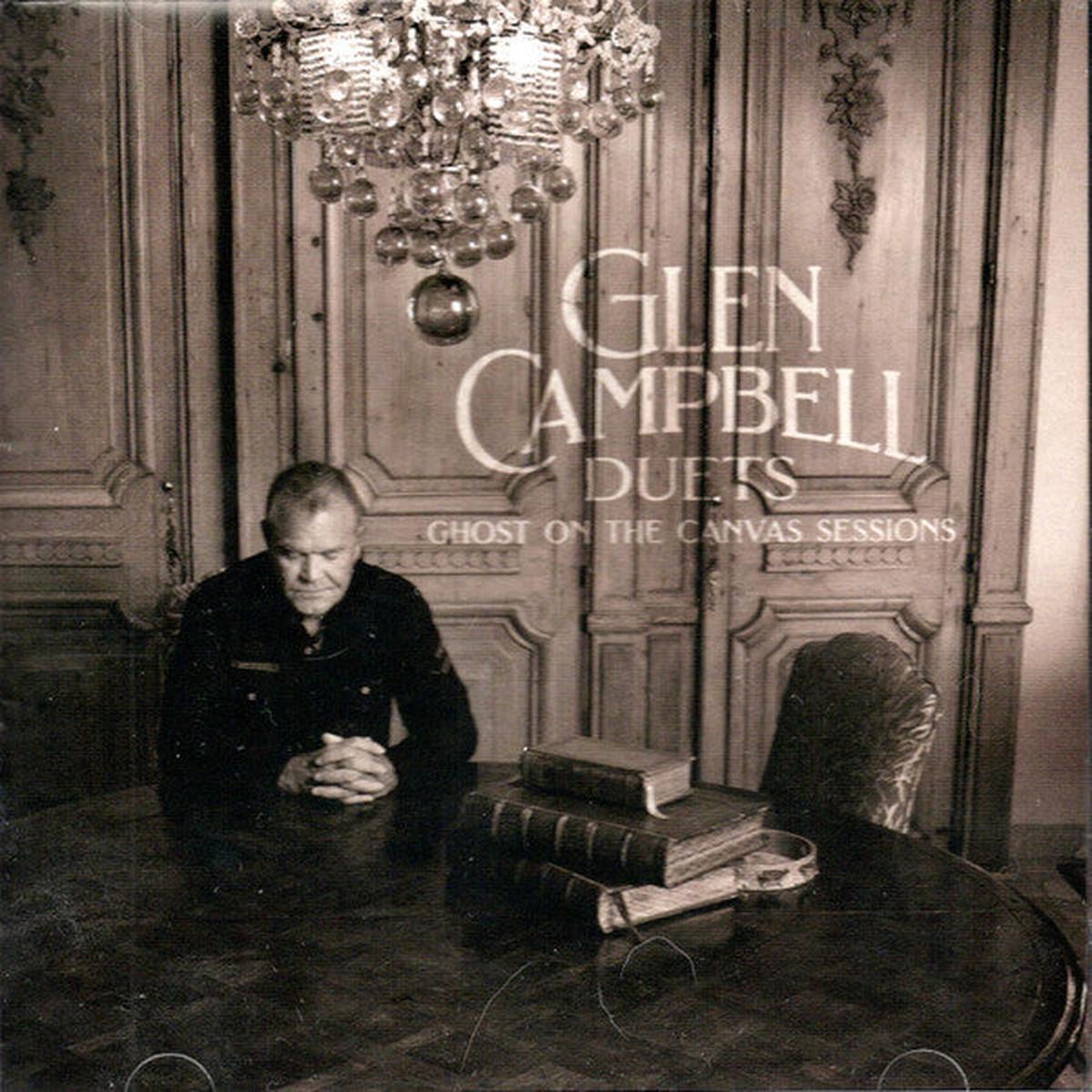 CAMPBELL, GLEN – DUETS : GHOST ON THE CANVAS SESSIONS – CD