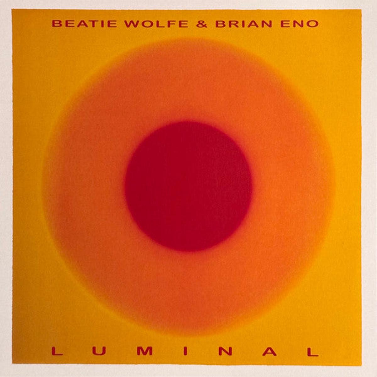 ENO, BRIAN / BEATIE WOLFE – LUMINAL – LP