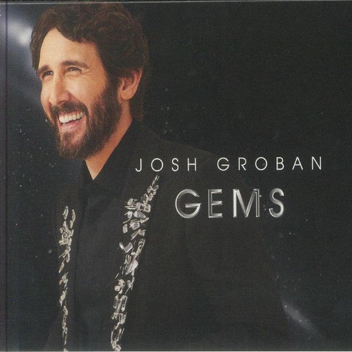 GROBAN, JOSH – GEMS – CD
