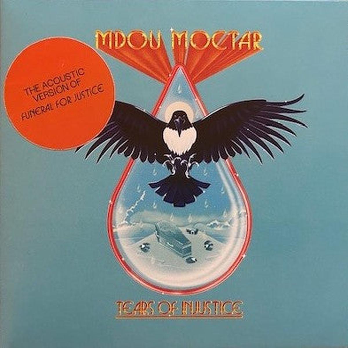 MDOU MOCTAR – TEARS OF INJUSTICE – CD