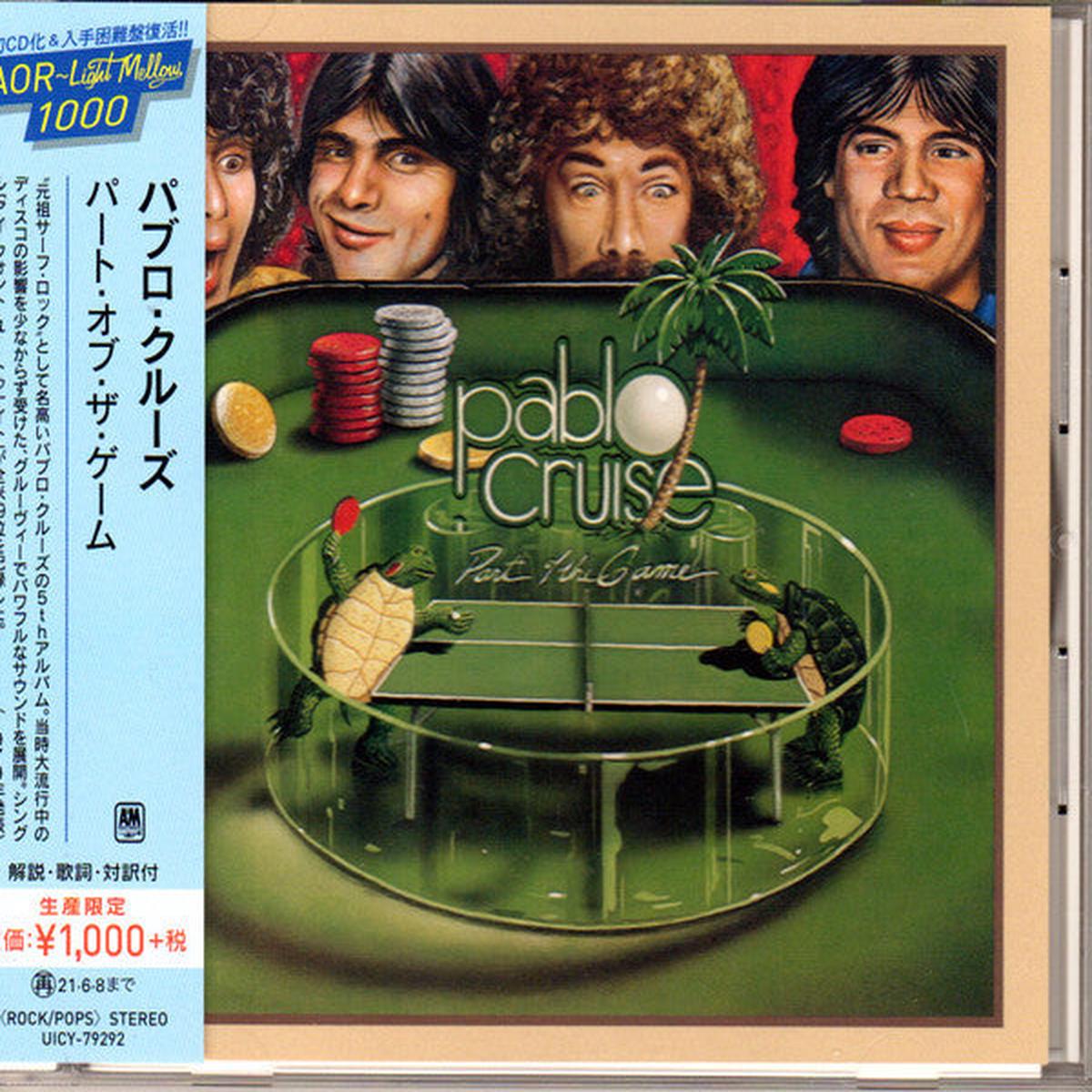 PABLO CRUISE – PART OF THE GAME : JAPANESE EDITION – CD