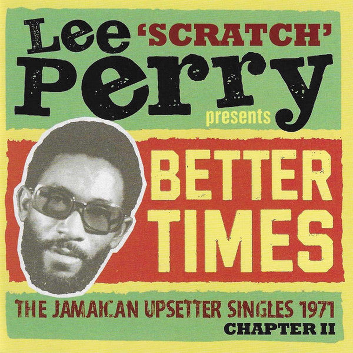 PERRY, LEE “SCRATCH” / VARIOUS – PRESENTS…BETTER DAYS: 2CD – CD