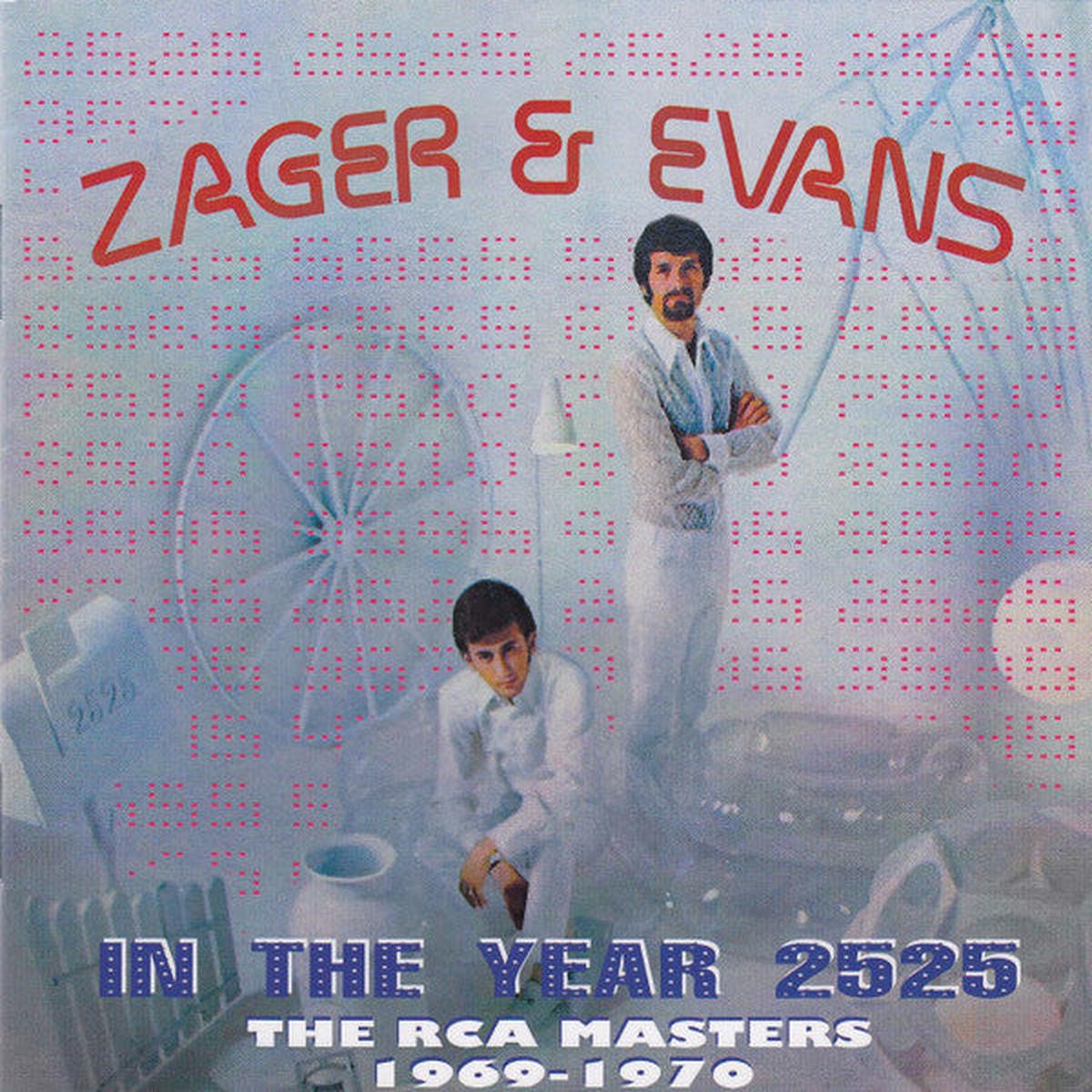 ZAGER & EVANS – IN THE YEAR 2525 : RCA MASTERS 1969-1970 – CD