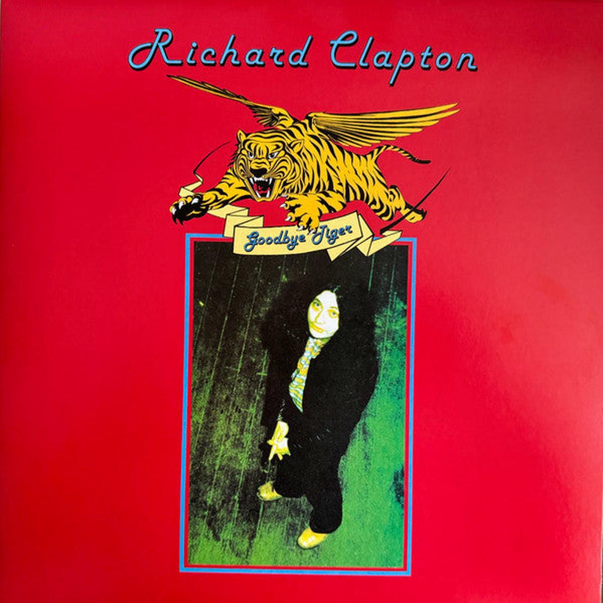 CLAPTON, RICHARD – GOODBYE TIGER : 2024 REMASTER – LP