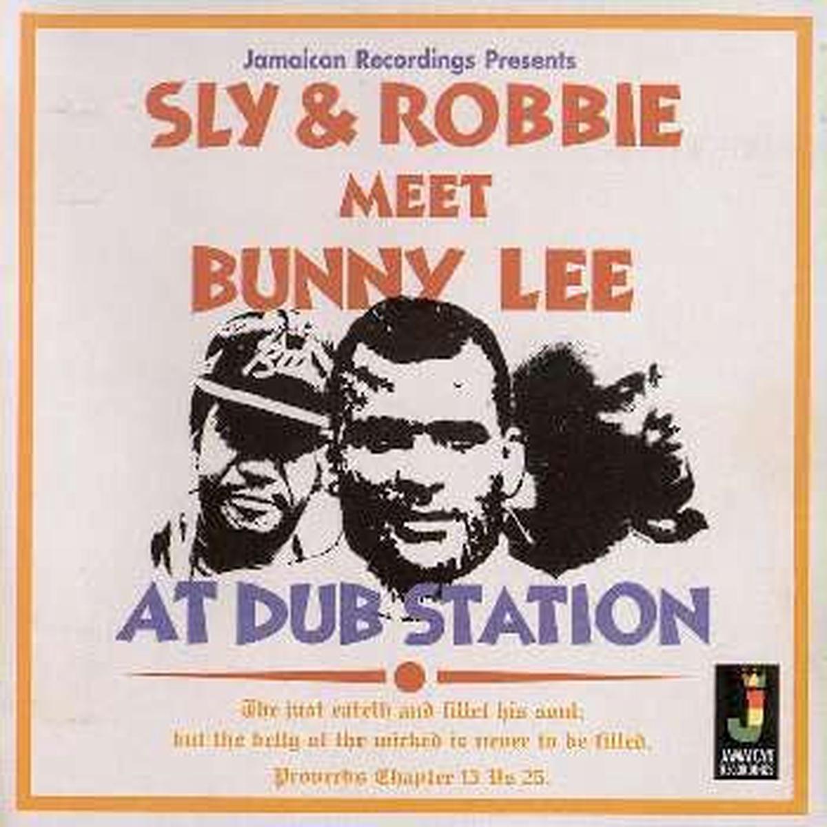 SLY & ROBBIE – MEET BUNNY LEE AT DUB STATION – LP