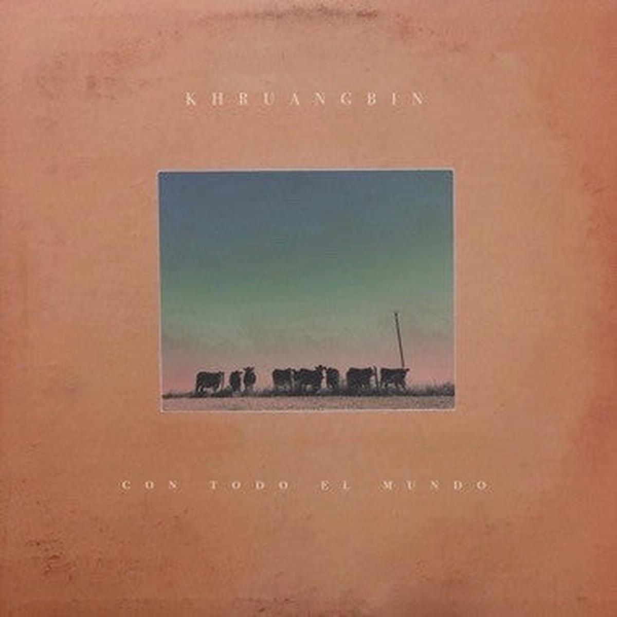 KHRUANGBIN – CON TODO EL MUNDO – LP