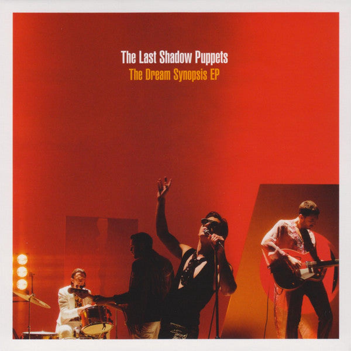 LAST SHADOW PUPPETS – DREAM SYNOPSIS (EP) – CD