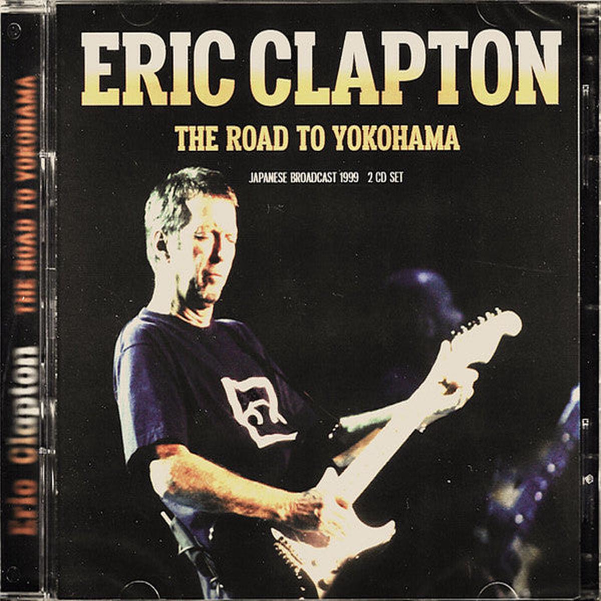 CLAPTON, ERIC – ROAD TO YOKOHAMA: 2CD SET – CD