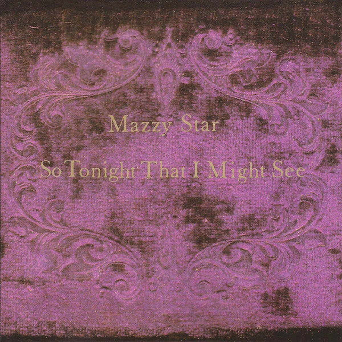 MAZZY STAR – SO TONIGHT THAT I MIGHT SEE – CD