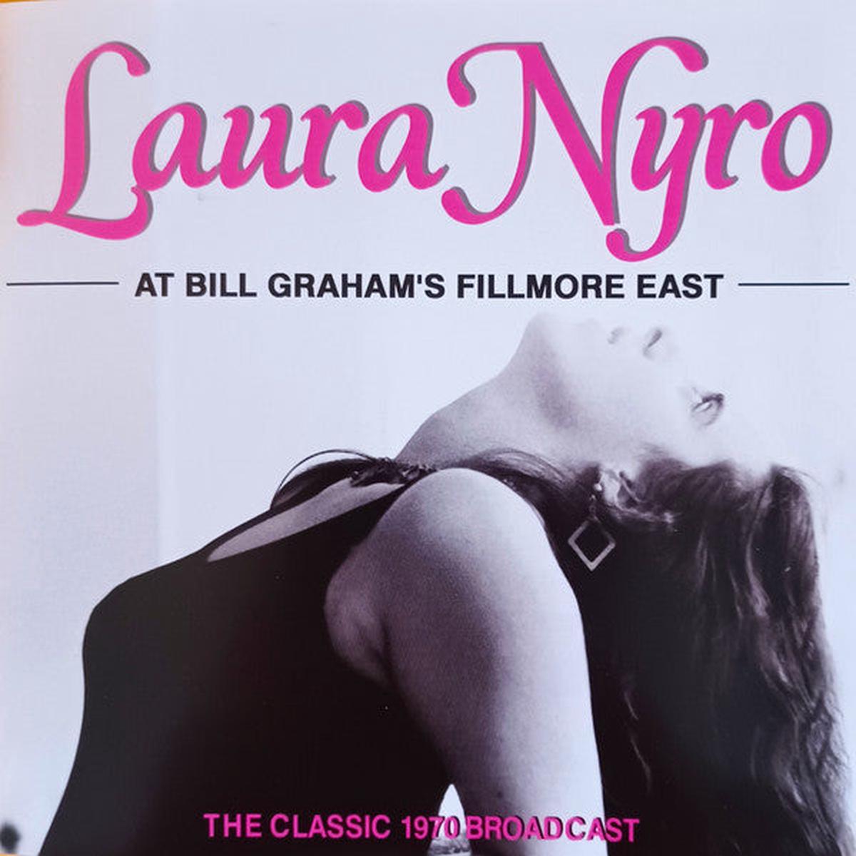 NYRO, LAURA – AT BILL GRAHAM’S FILLMORE EAST – CD
