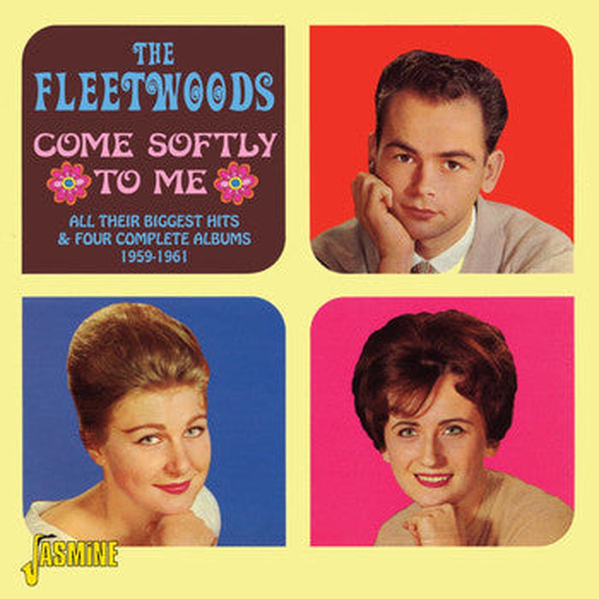 FLEETWOODS – COME SOFTLY TO ME: ALL THEIR BIGGEST HIT – CD