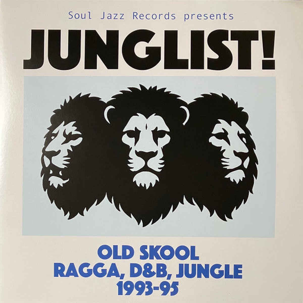 VARIOUS / SOUL JAZZ RECORDS PRESENTS – JUNGLIST! OLD SKOOL RAGGA, D&B, JUNGLE – LP
