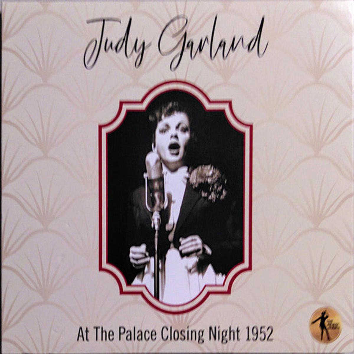 GARLAND, JUDY – AT THE PALACE CLOSING NIGHT 1952 – CD