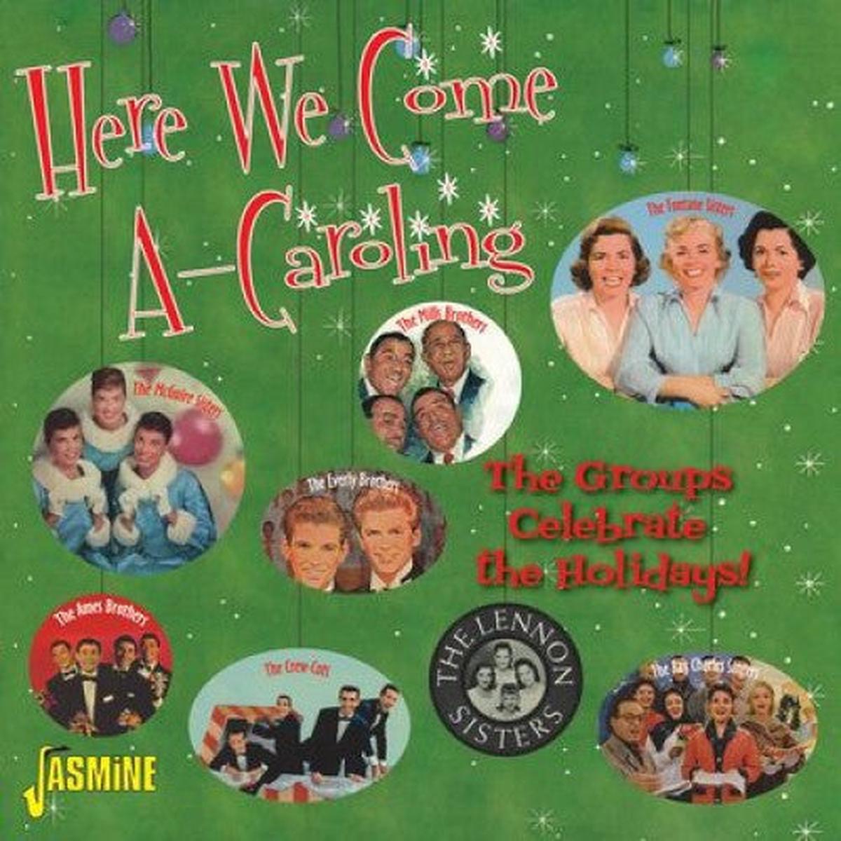 VARIOUS – HERE WE COME A-CAROLING : GROUPS.. : 2CD – CD