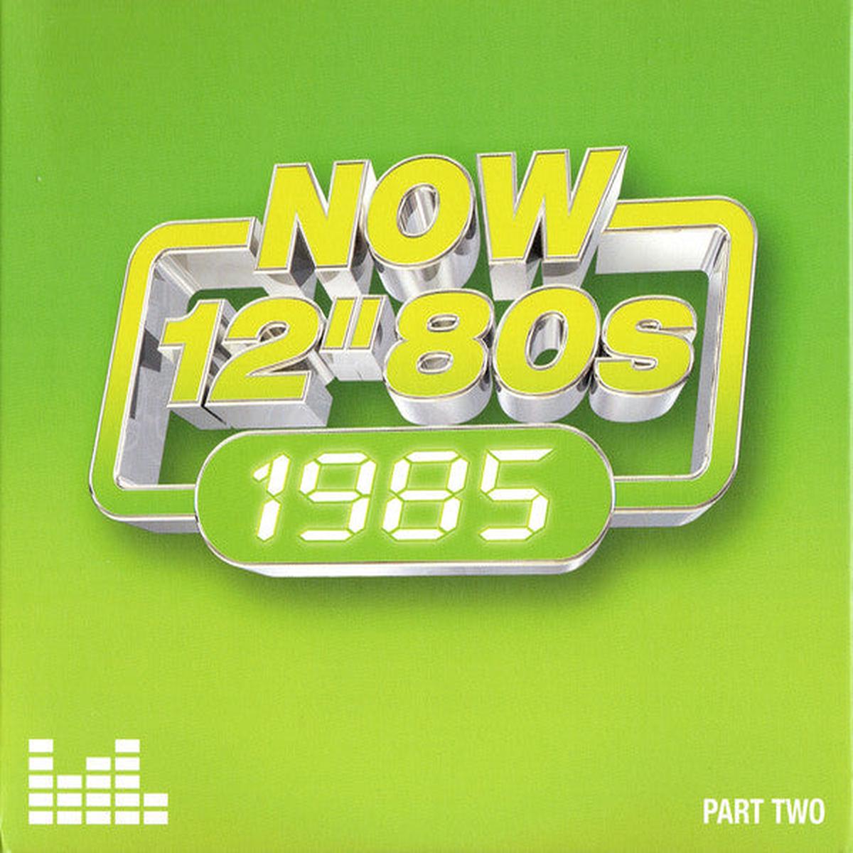 VARIOUS – NOW THAT’S WHAT I CALL 12″ 80S : 1985 – CD