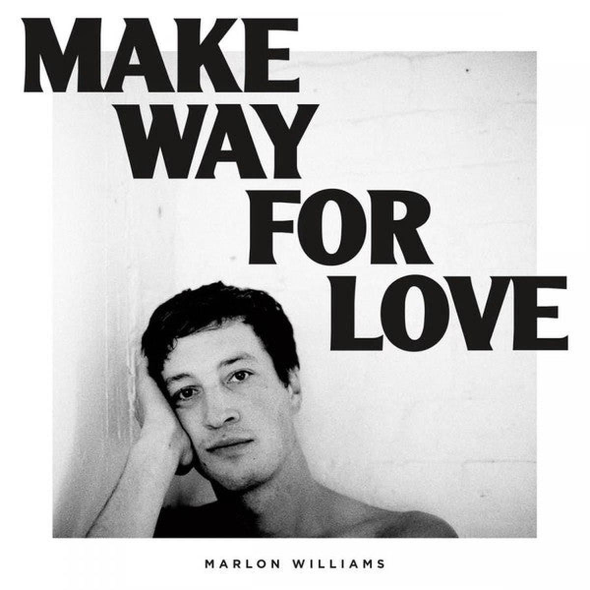 WILLIAMS, MARLON – MAKE WAY FOR LOVE – LP