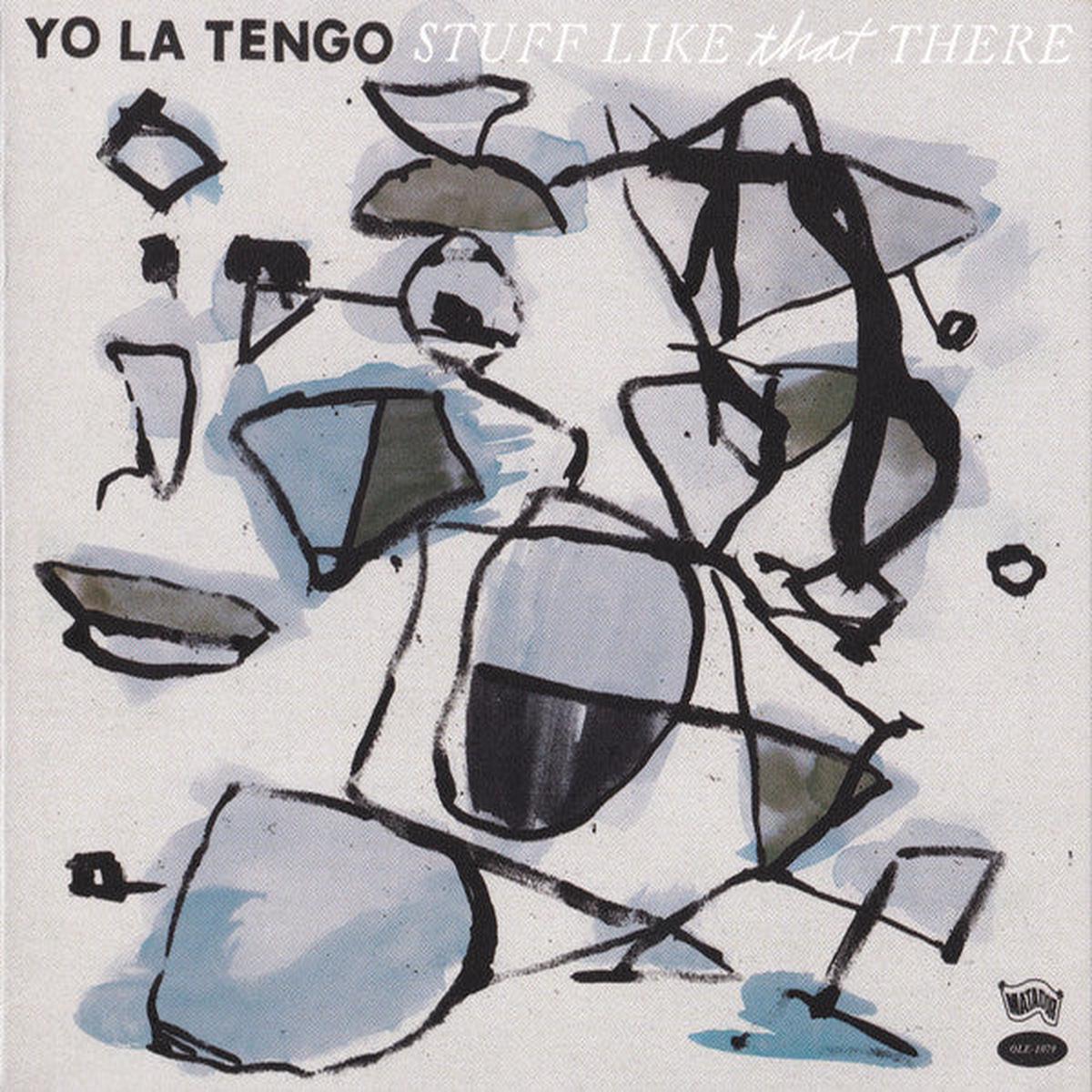 YO LA TENGO – STUFF LIKE THAT THERE – CD