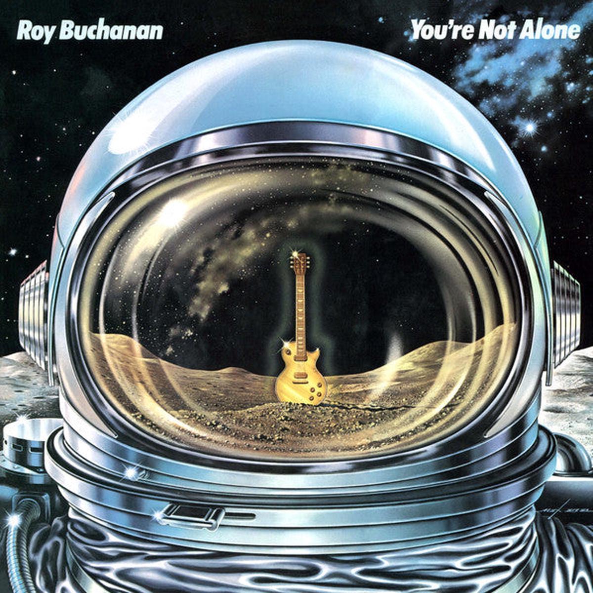 BUCHANAN, ROY – YOU’RE NOT ALONE – LP