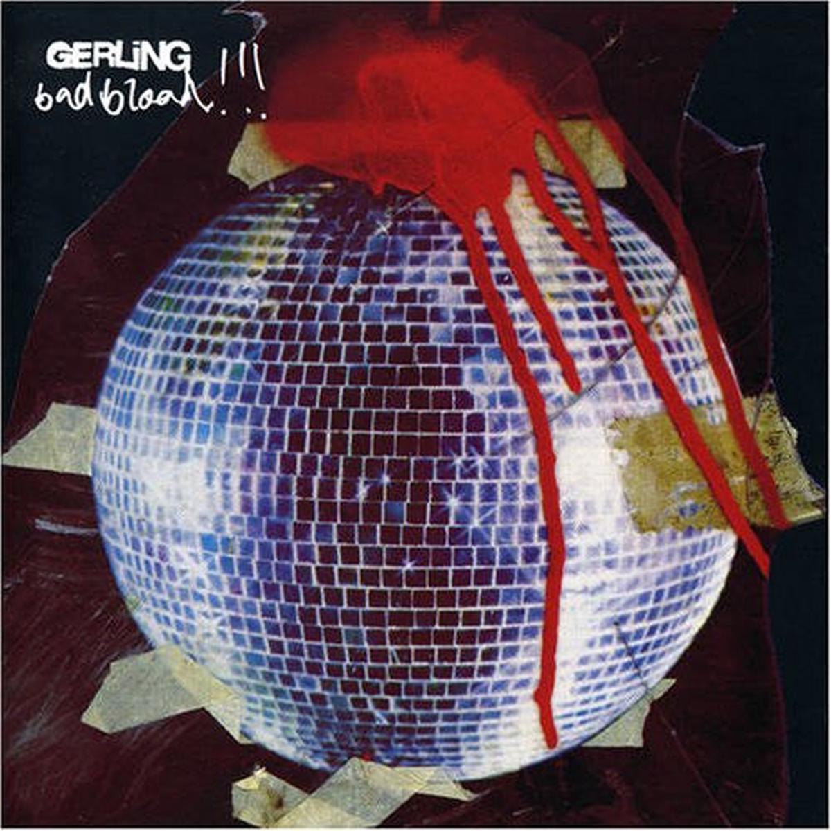 GERLING – BAD BLOOD – CD