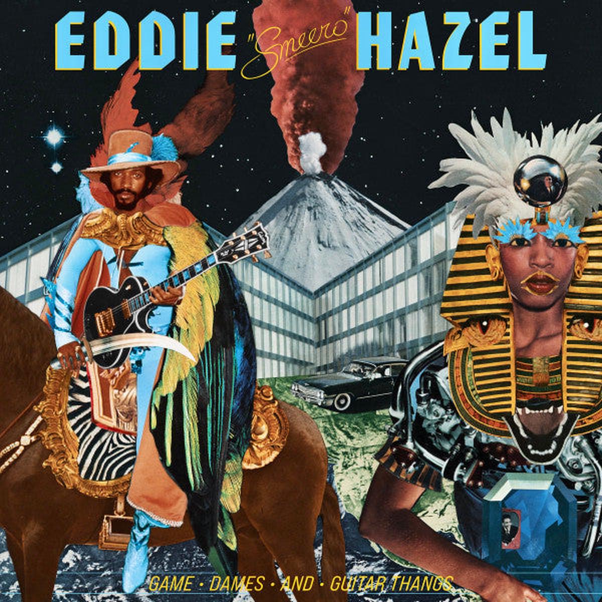 HAZEL, EDDIE – GAMES DAMES & GUITAR THANGS : 2025 – LP