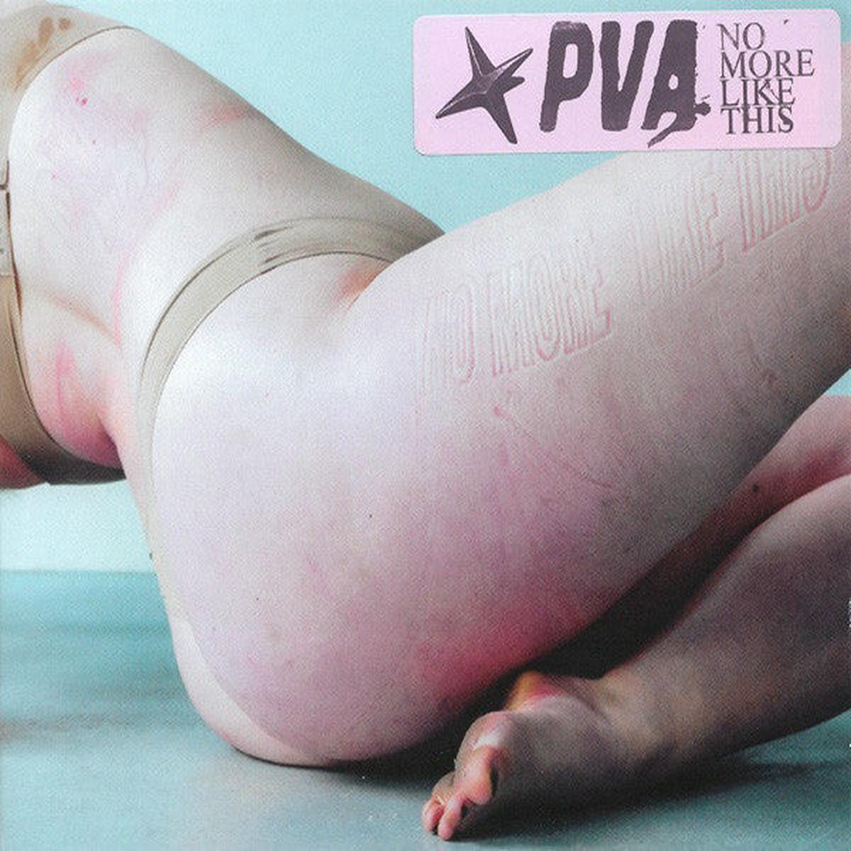 PVA – NO MORE LIKE THIS – CD